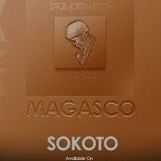 Magasco Sokoto Official Audio