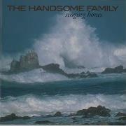 The Handsome Family Play Far From Any Road