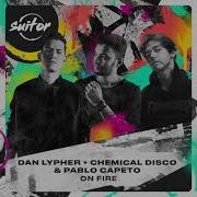 Chemical Disco On Fire