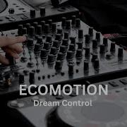 Ecomotion Dream Control