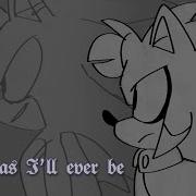 Ready I Ll Ever Be Sonic