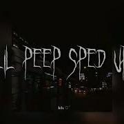 Lil Peep Speed Up