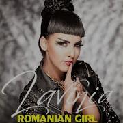 Песня Romanian Girl Radio Edit Lavinia