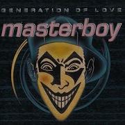 Full Album Masterboy Generation Of Love