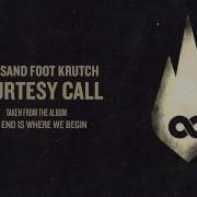 Thousand Foot Krutch Courtesy Call Official Audio