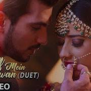 Ishq Mein Marjawan Full Title Track Duet Version Hd Lyrical Video Deep Arohi S Hot Romance