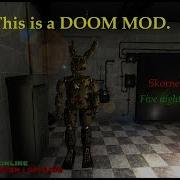 Five Nights At Freddy S 3 Doom Mod Remake Release Download In Description