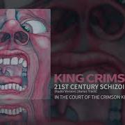 21St Century Schizoid Man Radio Version Bonus Track