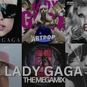 Lady Gaga Megamix 2025