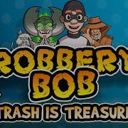 Robbery Bob Music