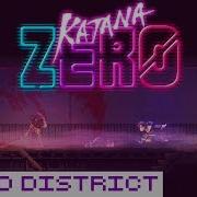 Katana Zero Ost Third District Super Extended 1 Hour