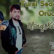 Tural Sedali Ft Oruc Amin Uzaq Kimiyem