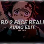 Hard Two Face Reality Edit Audio