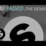 Zhu Faded Dzeko Torres Remix