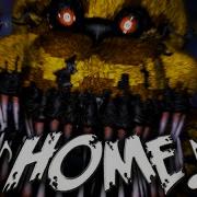 Fnaf Song Home