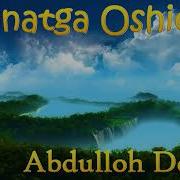 Jannatga Oshiqlar Abdulloh Domla