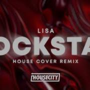 Lisa Rockstar House Cover Remix Sxdrxq Staarz Cover