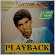 Marcos Antonio Clamai Playback