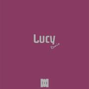 Sev Lucy Remix