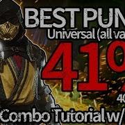 41 Scorpion Combo Guide Mortal Kombat 11 Best Combo Punish All Variations Combo Tutorial