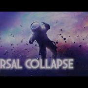 Universe Collapse 1 Hour