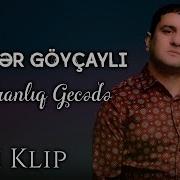 Qaranliq Gecede 2021 Elsever Goycayli
