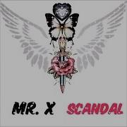 Scandal Mr X