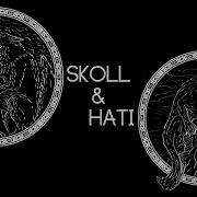 Skoll And Hati