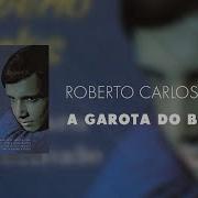 Roberto Carlos A Garota Do Baile