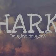 Sharks Imagine Dragons