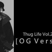 2Pac Thug Life Vol 2 Unreleased Album