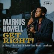 Markus Howell Get Right