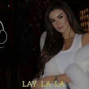 Mona Lay La La