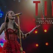 Tini Quiero Volver Tour Luna Park