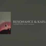 Resonance Kaisaku Azimuth Feat Leumas