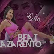 Cilia Beat Lazarento