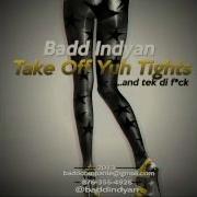 Badd Indyan Tights Raw