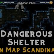 Dangerous Shelter