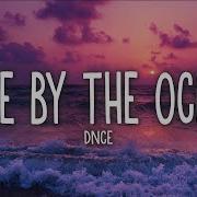 Dnce Cake By The Ocean Speed Up