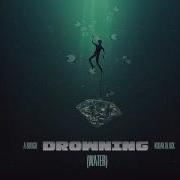 Drowning Feat Kodak Black