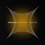 Cosmic Gate Susie Ledge Only You Extended Mix