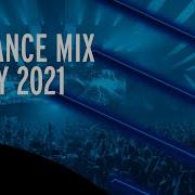 Trance Mix May 2021