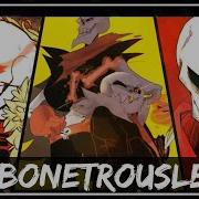 Bonetrouse Sharax