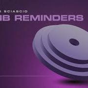 Martin Di Sciascio Dumb Reminders