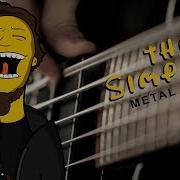 The Simpsons Theme Metal Cover By Leo Moracchioli