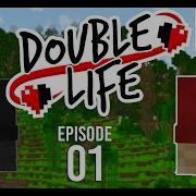 Double Life
