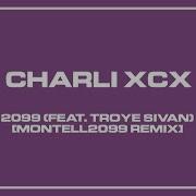 2099 Montell2099 Remix