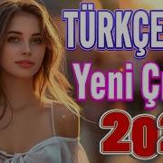 Türkce Şarkılar 2023