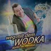 Weg Mit Dem Wodka