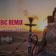 Arabic Deep House Romance At Sahara Premium Original Mix